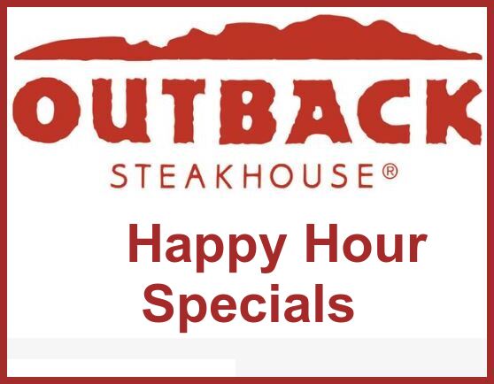 Outback Steakhouse Happy Hour 